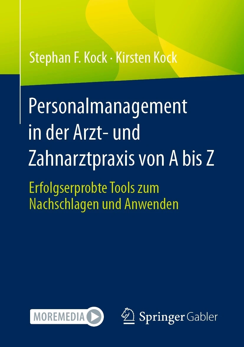 Buchcover"Personalmanagement in der Arzt- und Zahnarztpraxis von A bis Z" (Bildquelle: @SpringerGablerVerlag) Buchcover"Personalmanagement in der Arzt- und Zahnarztpraxis von A bis Z" (Bildquelle: @SpringerGablerVerlag)