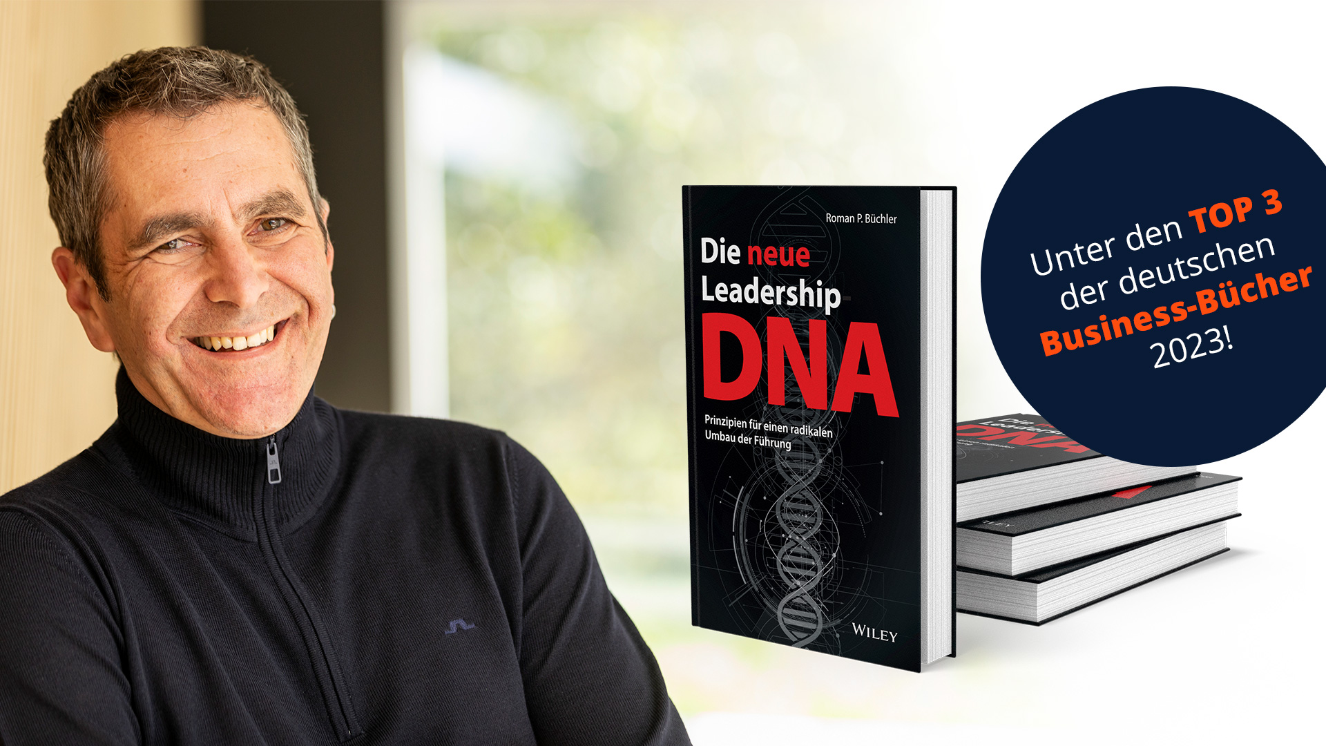 Roman P. Büchlers Buch"Die neue Leadership-DNA" wurde im GoingPublic Magazin beworben. (Die Bildrechte liegen bei dem Verfasser der Mitteilung.) Roman P. Büchlers Buch"Die neue Leadership-DNA" wurde im GoingPublic Magazin beworben. (Die Bildrechte liegen bei dem Verfasser der Mitteilung.)