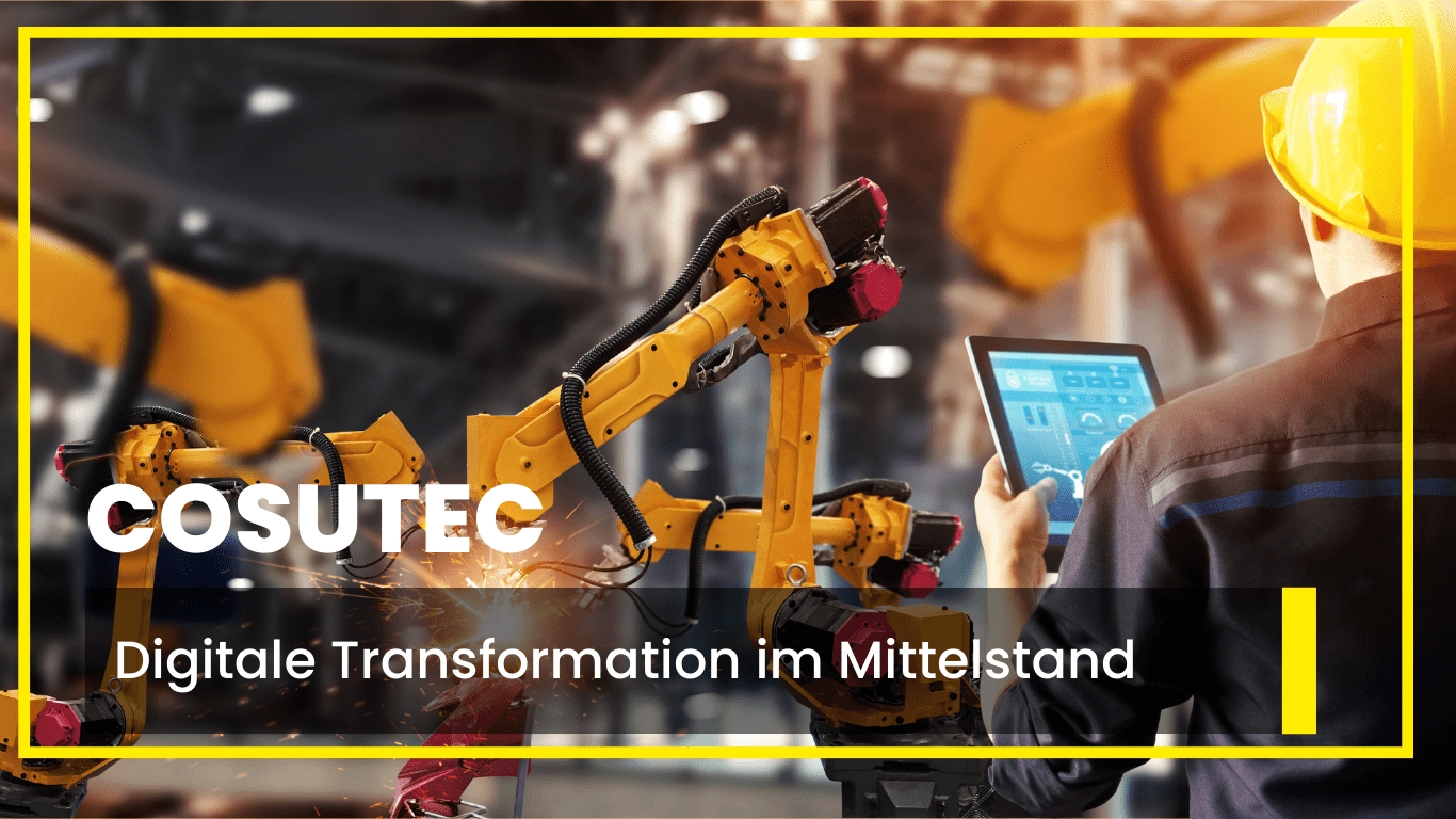 COSUTEC GmbH - Transformation von Unternehmen (Die Bildrechte liegen bei dem Verfasser der Mitteilung.)