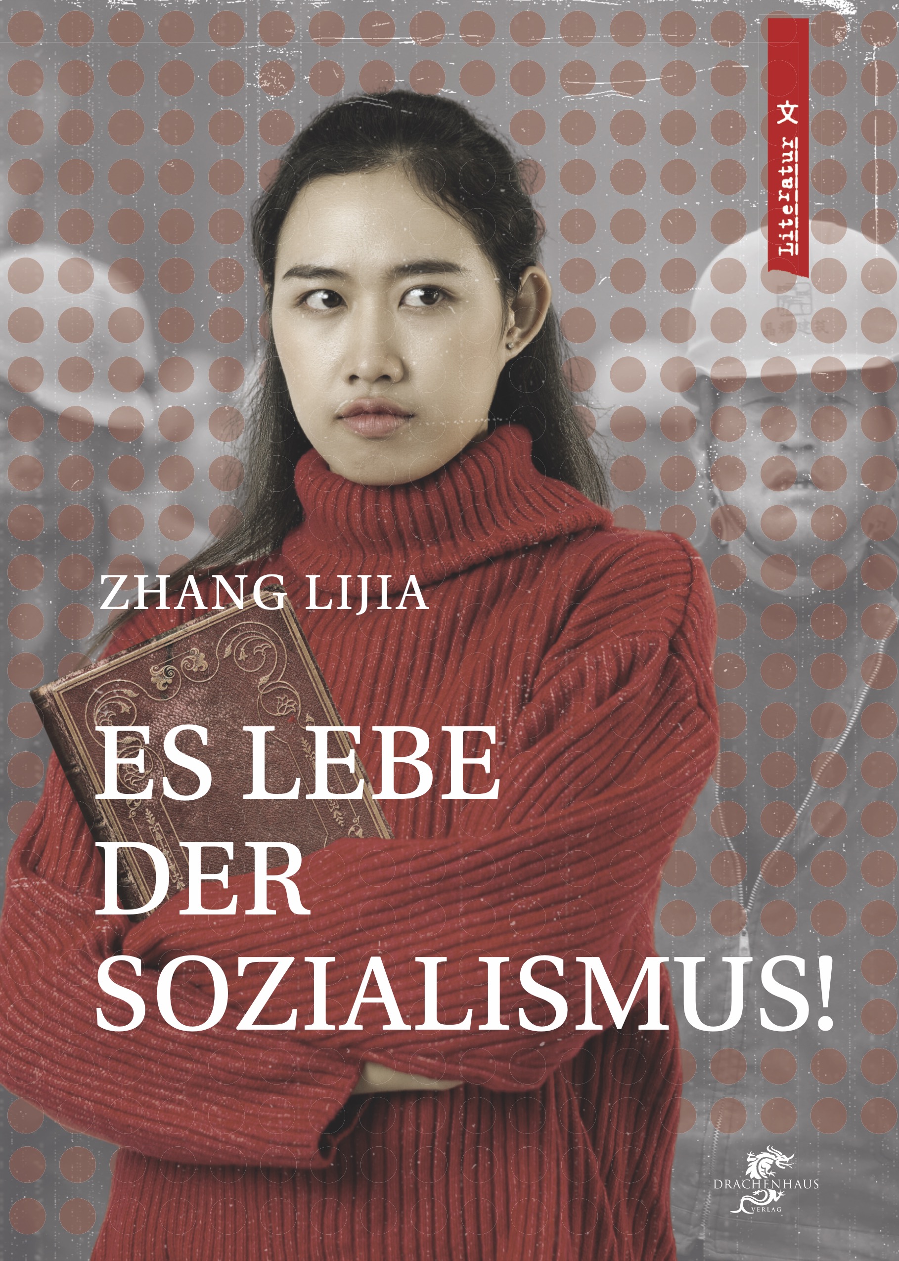 Es lebe der Sozialismus - Foto: Drachenhaus Verlag Es lebe der Sozialismus - Foto: Drachenhaus Verlag