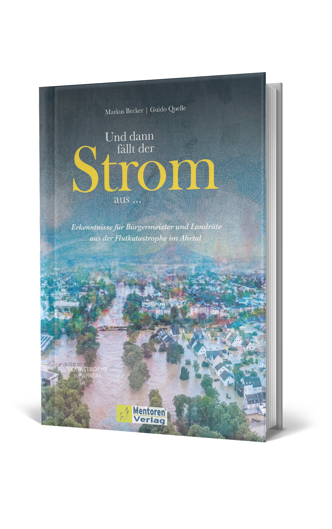 Buch"Und dann fällt der Strom aus" (Die Bildrechte liegen bei dem Verfasser der Mitteilung.)