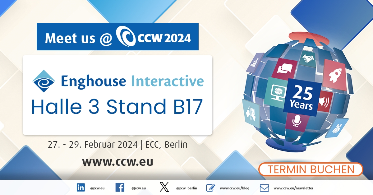 CCW 2024: Lösungen für einen perfekten Kundendialog (Bildquelle: Enghouse)