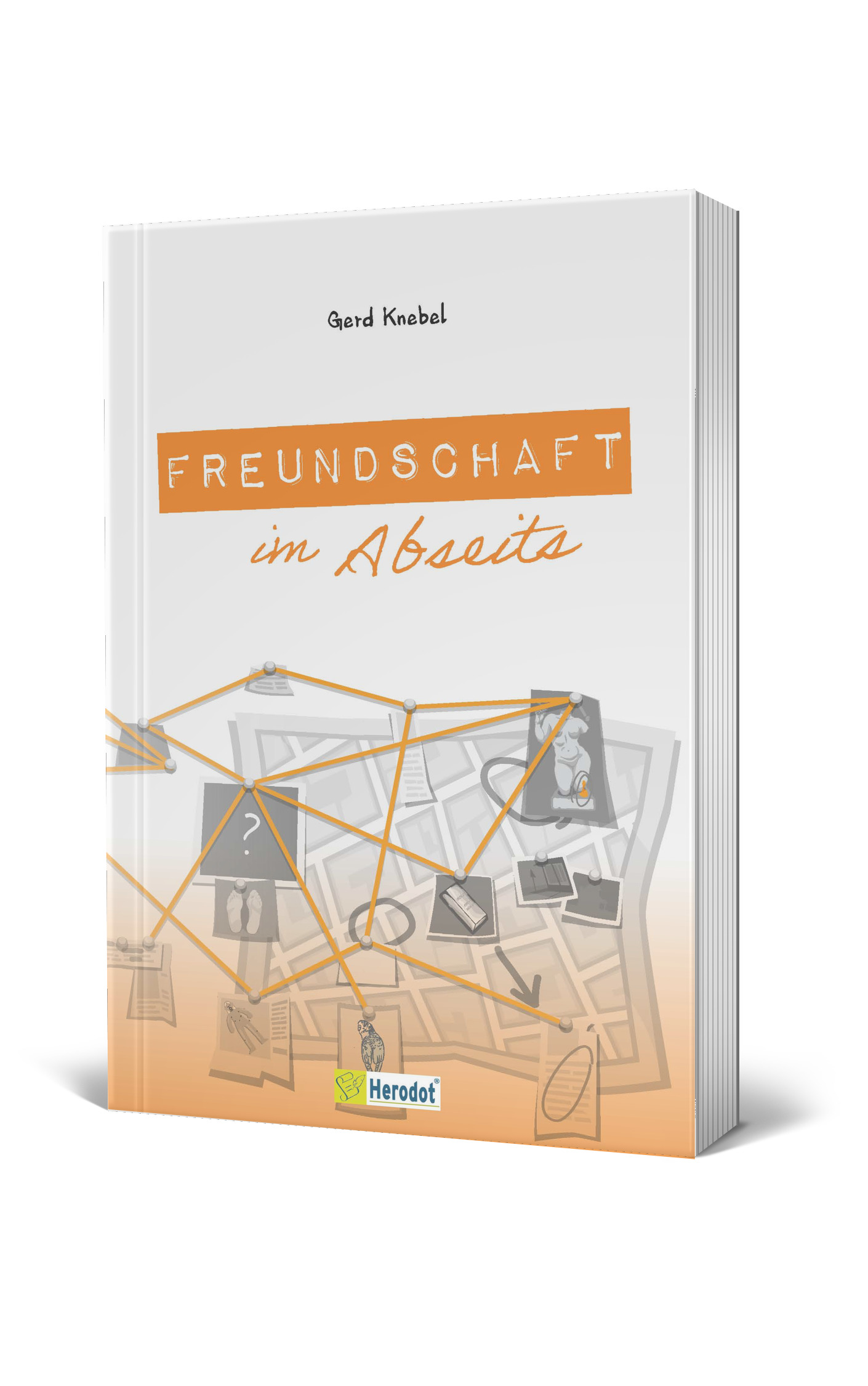 Freundschaft im Abseits: Neuer Roman von BADESALZ-Star Gerd Knebel (Die Bildrechte liegen bei dem Verfasser der Mitteilung.)