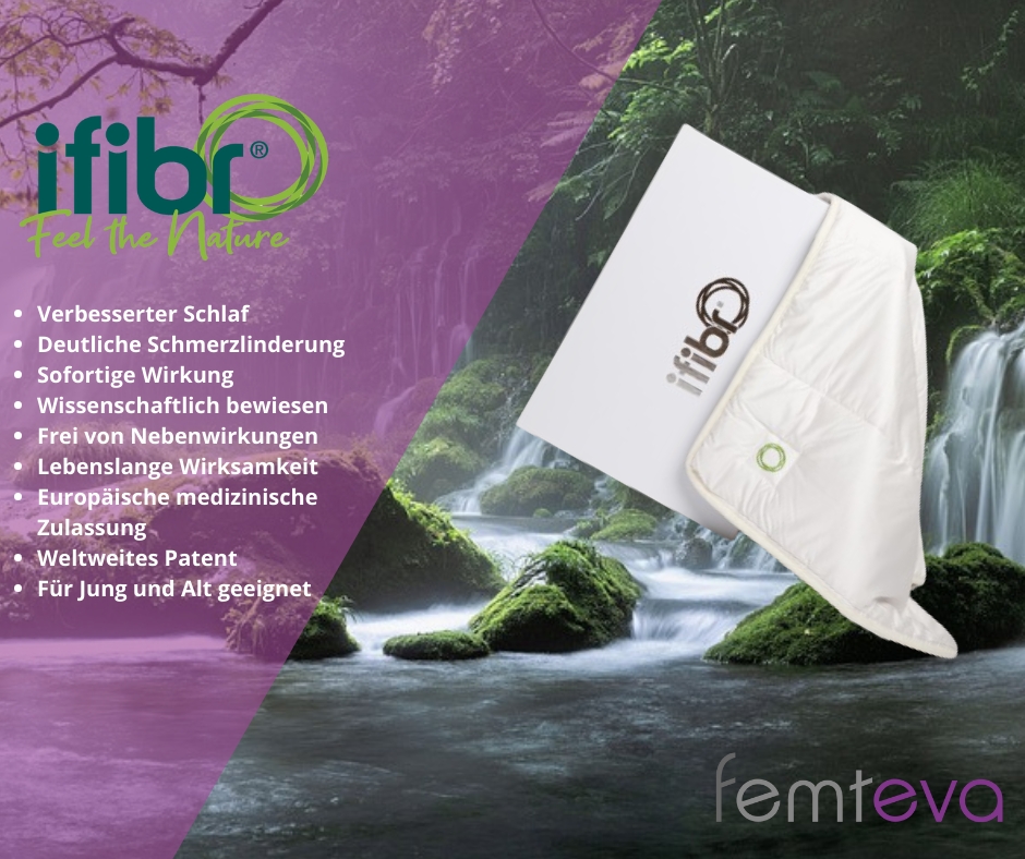 Verbessern Sie Ihren Schlaf mit ifibr®der femteva UG (Die Bildrechte liegen bei dem Verfasser der Mitteilung.) Verbessern Sie Ihren Schlaf mit ifibr®der femteva UG (Die Bildrechte liegen bei dem Verfasser der Mitteilung.)