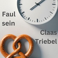 cover faul sein by Claas Triebel