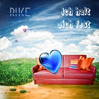cover Ich halt dich fest by Rike Mahlberg cover Ich halt dich fest by Rike Mahlberg