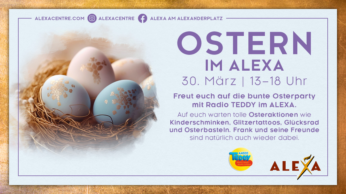 Am 30. März feiert das ALEXA eine bunte Oster-Party. (Bildquelle: Sierra Germany GmbH) Am 30. März feiert das ALEXA eine bunte Oster-Party. (Bildquelle: Sierra Germany GmbH)