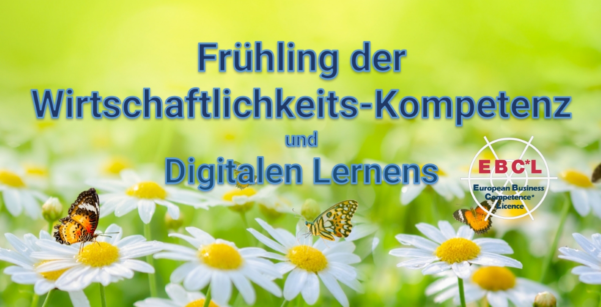 Frühling der Wirtschaftlichkeits-Kompetenzt (Die Bildrechte liegen bei dem Verfasser der Mitteilung.) Frühling der Wirtschaftlichkeits-Kompetenzt (Die Bildrechte liegen bei dem Verfasser der Mitteilung.)