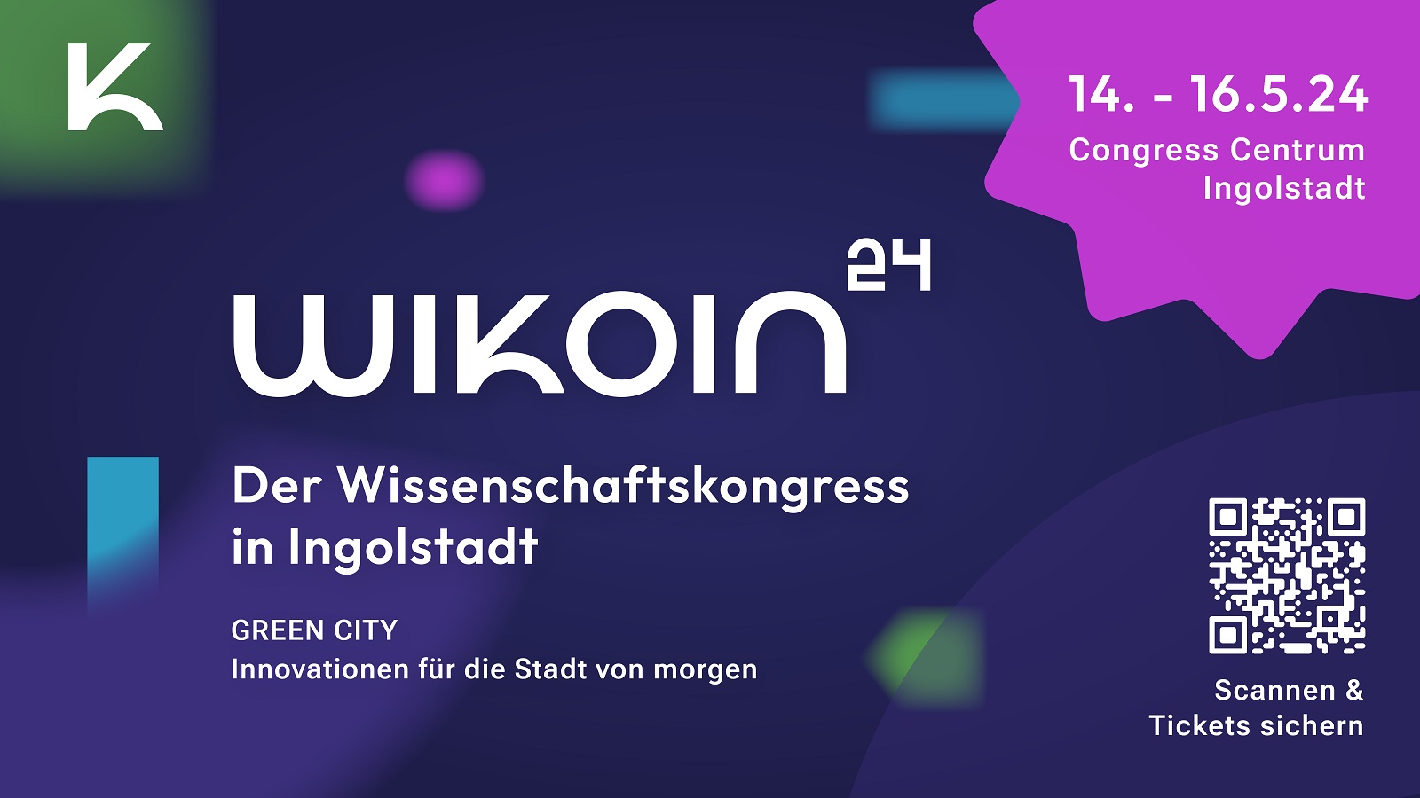 2. Ingolstädter Wissenschaftskongress: WIKOIN24 - 14.05. bis 16.05.2024 2. Ingolstädter Wissenschaftskongress: WIKOIN24 - 14.05. bis 16.05.2024
