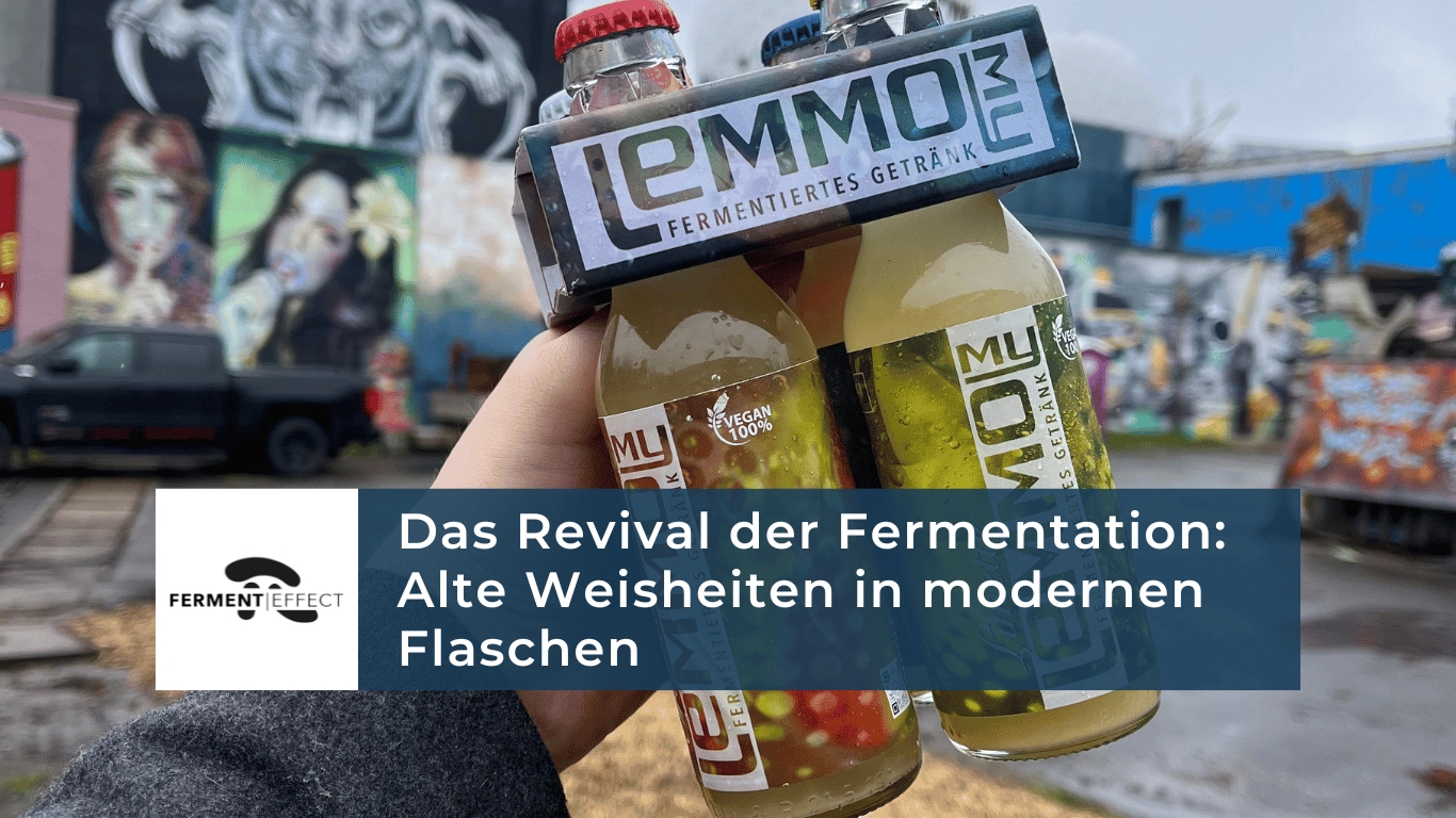 Ferment Effect - Revival der Fermentation (Die Bildrechte liegen bei dem Verfasser der Mitteilung.) Ferment Effect - Revival der Fermentation (Die Bildrechte liegen bei dem Verfasser der Mitteilung.)