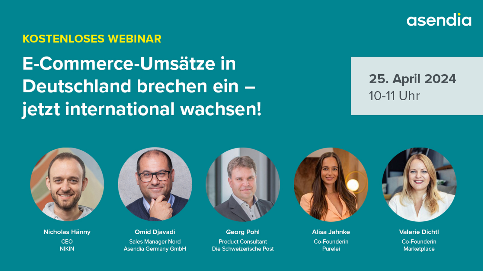 Webinar von Asendia mit Experten am 25.04.2024 Webinar von Asendia mit Experten am 25.04.2024