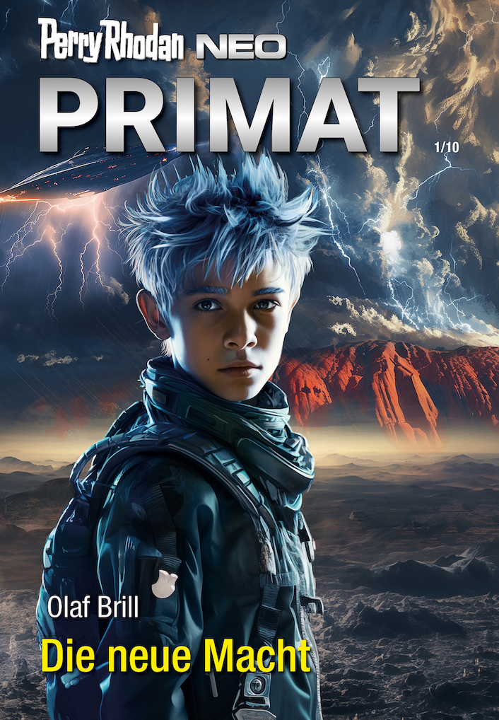 Perry Rhodan NEO Primat (Die Bildrechte liegen bei dem Verfasser der Mitteilung.) Perry Rhodan NEO Primat (Die Bildrechte liegen bei dem Verfasser der Mitteilung.)