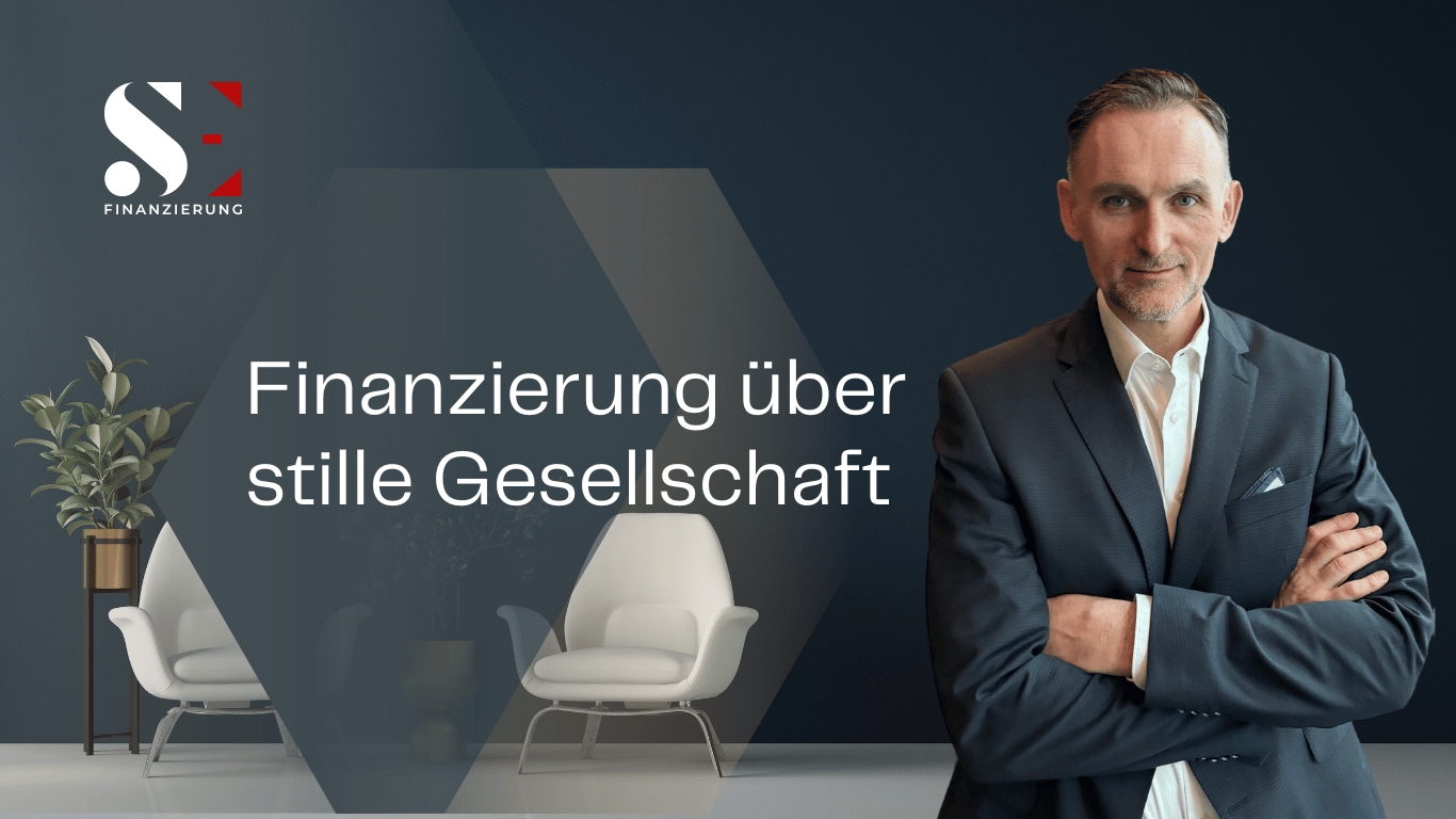 SE Finanzierung - Stille Beteiligung (Die Bildrechte liegen bei dem Verfasser der Mitteilung.)