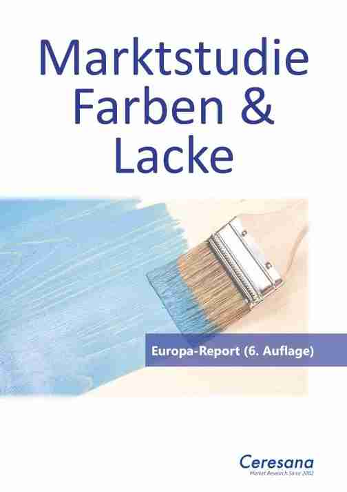 Marktstudie Farben und Lacke – Europa (6. Auflage) Marktstudie Farben und Lacke – Europa (6. Auflage)