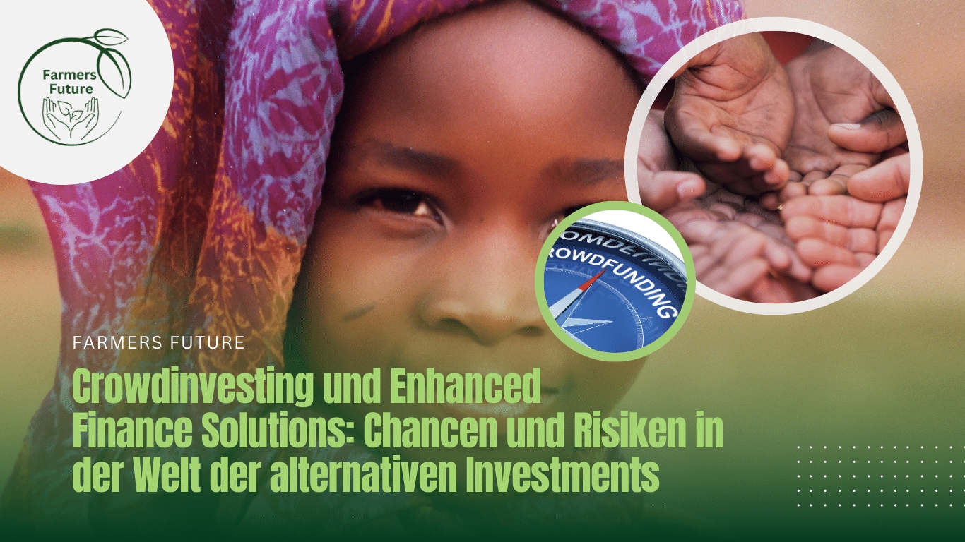 Farmers Future - Crowinvesting mit Enhanced Finance Solutions (Die Bildrechte liegen bei dem Verfasser der Mitteilung.) Farmers Future - Crowinvesting mit Enhanced Finance Solutions (Die Bildrechte liegen bei dem Verfasser der Mitteilung.)