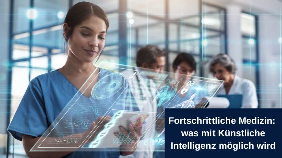 Fortschrittliche Medizin: was mit Künstliche Intelligenz möglich wird (Die Bildrechte liegen bei dem Verfasser der Mitteilung.) Fortschrittliche Medizin: was mit Künstliche Intelligenz möglich wird (Die Bildrechte liegen bei dem Verfasser der Mitteilung.)