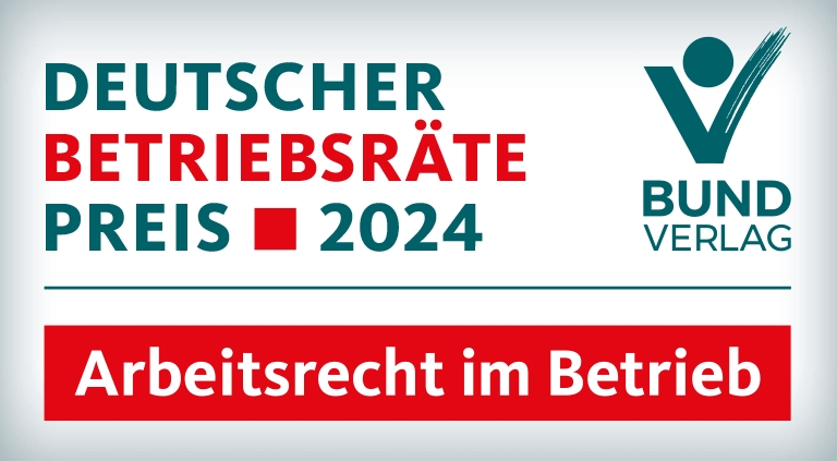 Deutscher Betriebsräte-Preis (Die Bildrechte liegen bei dem Verfasser der Mitteilung.) Deutscher Betriebsräte-Preis (Die Bildrechte liegen bei dem Verfasser der Mitteilung.)