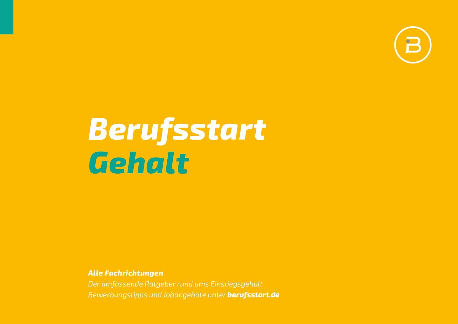 Berufsstart Gehalt Ausgabe 2024 Berufsstart Gehalt Ausgabe 2024
