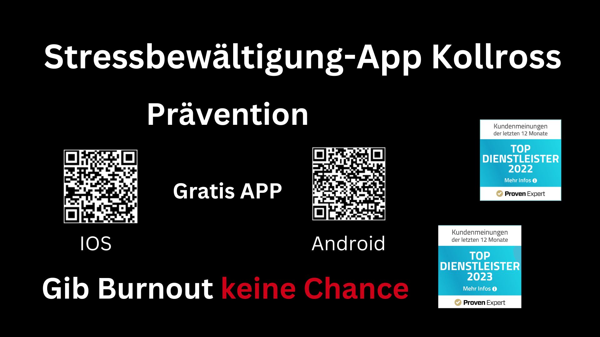 Stressbewältigung-App Kollross, für Persönlichkeitsentwicklung,& Prävention - Weiterbildung (Die Bildrechte liegen bei dem Verfasser der Mitteilung.)