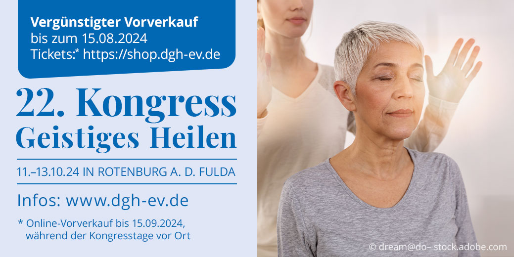 Der DGH-Kongress Geistiges Heilen bietet faszinierende Inspirationen für Laien und Profis. (Bildquelle: DGH e. V.) Der DGH-Kongress Geistiges Heilen bietet faszinierende Inspirationen für Laien und Profis. (Bildquelle: DGH e. V.)