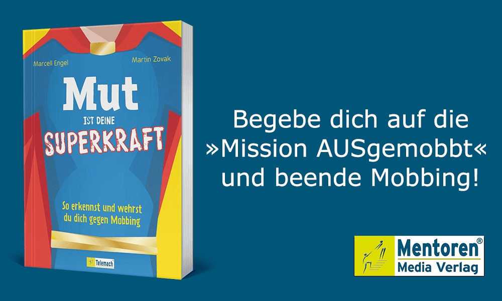 Mut ist Deine Superkraft (Die Bildrechte liegen bei dem Verfasser der Mitteilung.)