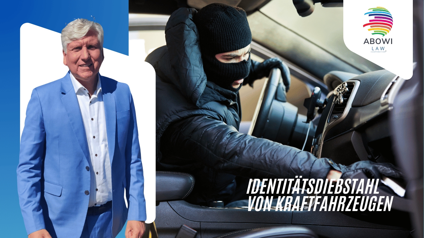 Identita?tsdiebstahl bei Kraftfahrtzeugen - ABOWI Law (Die Bildrechte liegen bei dem Verfasser der Mitteilung.) Identita?tsdiebstahl bei Kraftfahrtzeugen - ABOWI Law (Die Bildrechte liegen bei dem Verfasser der Mitteilung.)