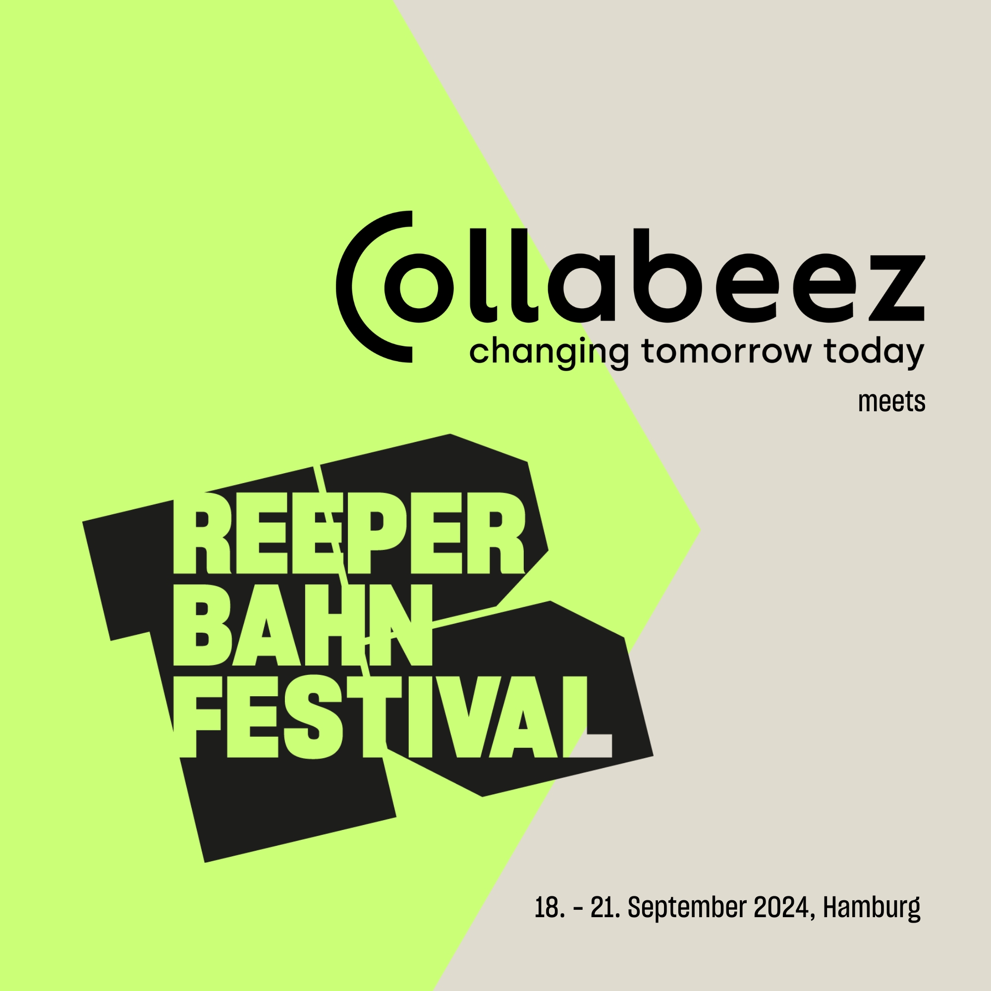 COLLABEEZ meets REEPERBAHN FESTIVAL (Bildquelle: collabeez) COLLABEEZ meets REEPERBAHN FESTIVAL (Bildquelle: collabeez)
