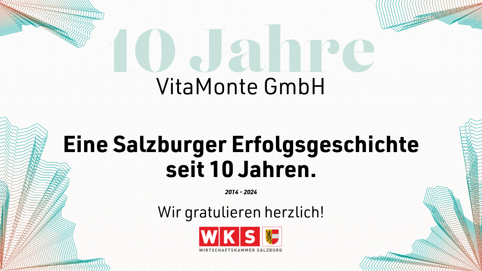 VitaMonte GmbH - 10 Jahre Erfolg