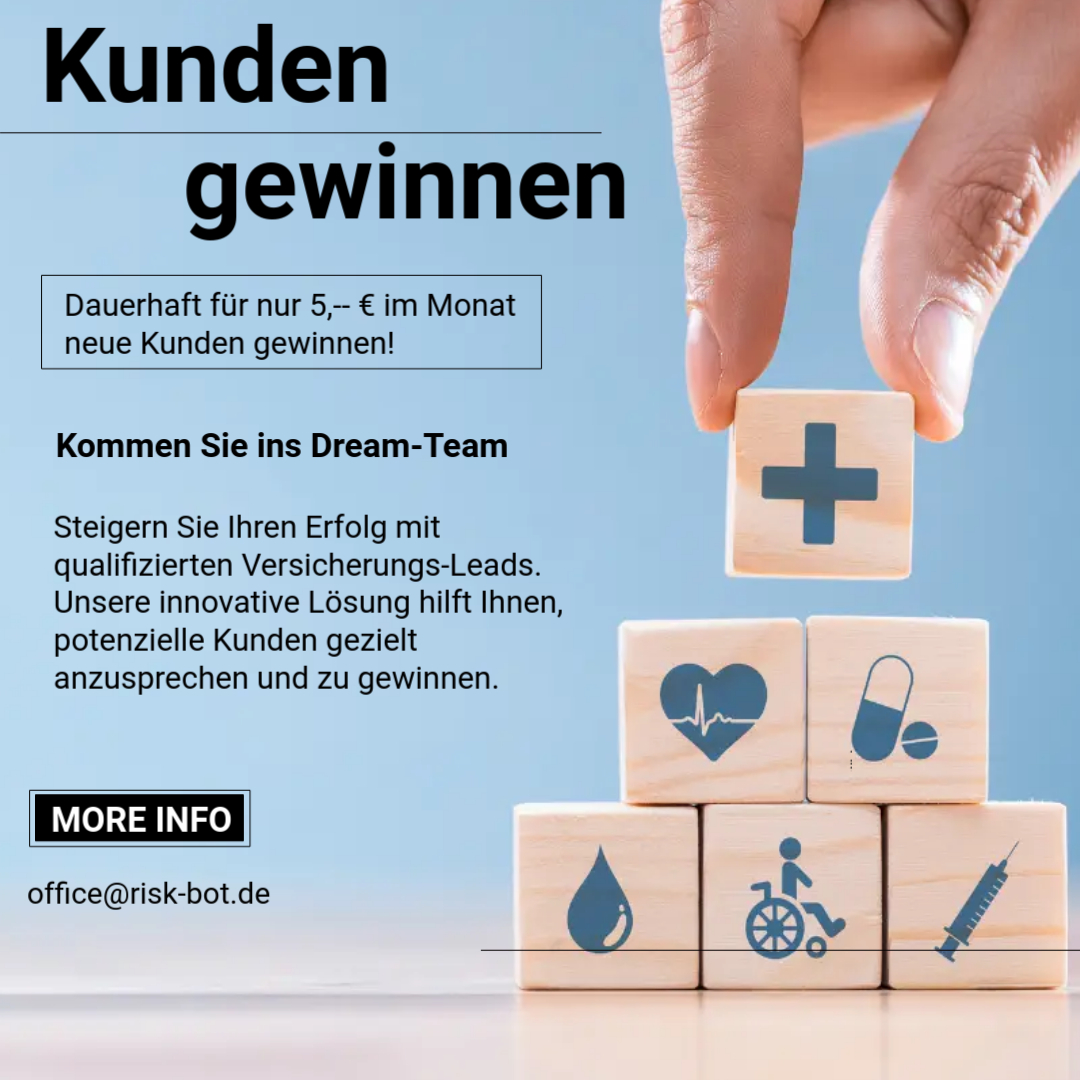©2024 - Risk-BOT - Eine Revolution in der Neukunden-Akquise
