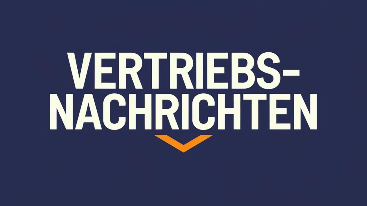 Vertriebsnachrichten (© ) Vertriebsnachrichten (© )