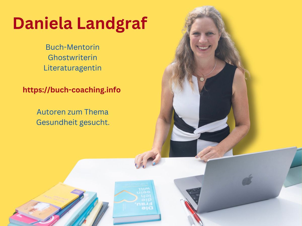 Buch-Mentorin, Ghostwriterin und Literaturagentin Daniela Landgraf (© Friedrun Reinhold) Buch-Mentorin, Ghostwriterin und Literaturagentin Daniela Landgraf (© Friedrun Reinhold)