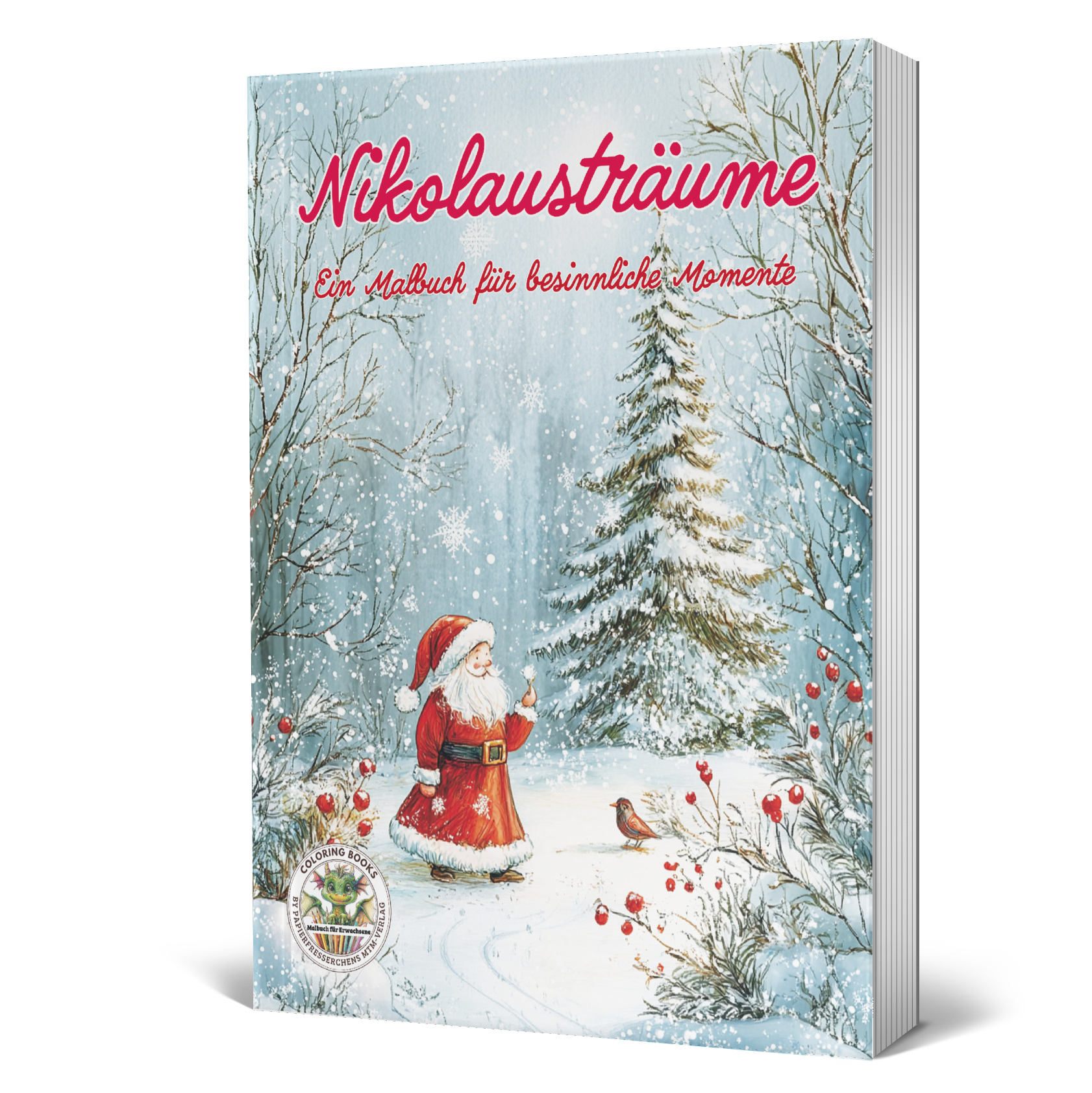 Nikolausträume - ein Malbuch für besinnliche Adventsstunden. Nikolausträume - ein Malbuch für besinnliche Adventsstunden.