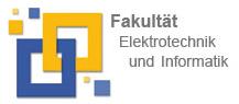 Fakultät Elektrotechnik und Informatik Fakultät Elektrotechnik und Informatik