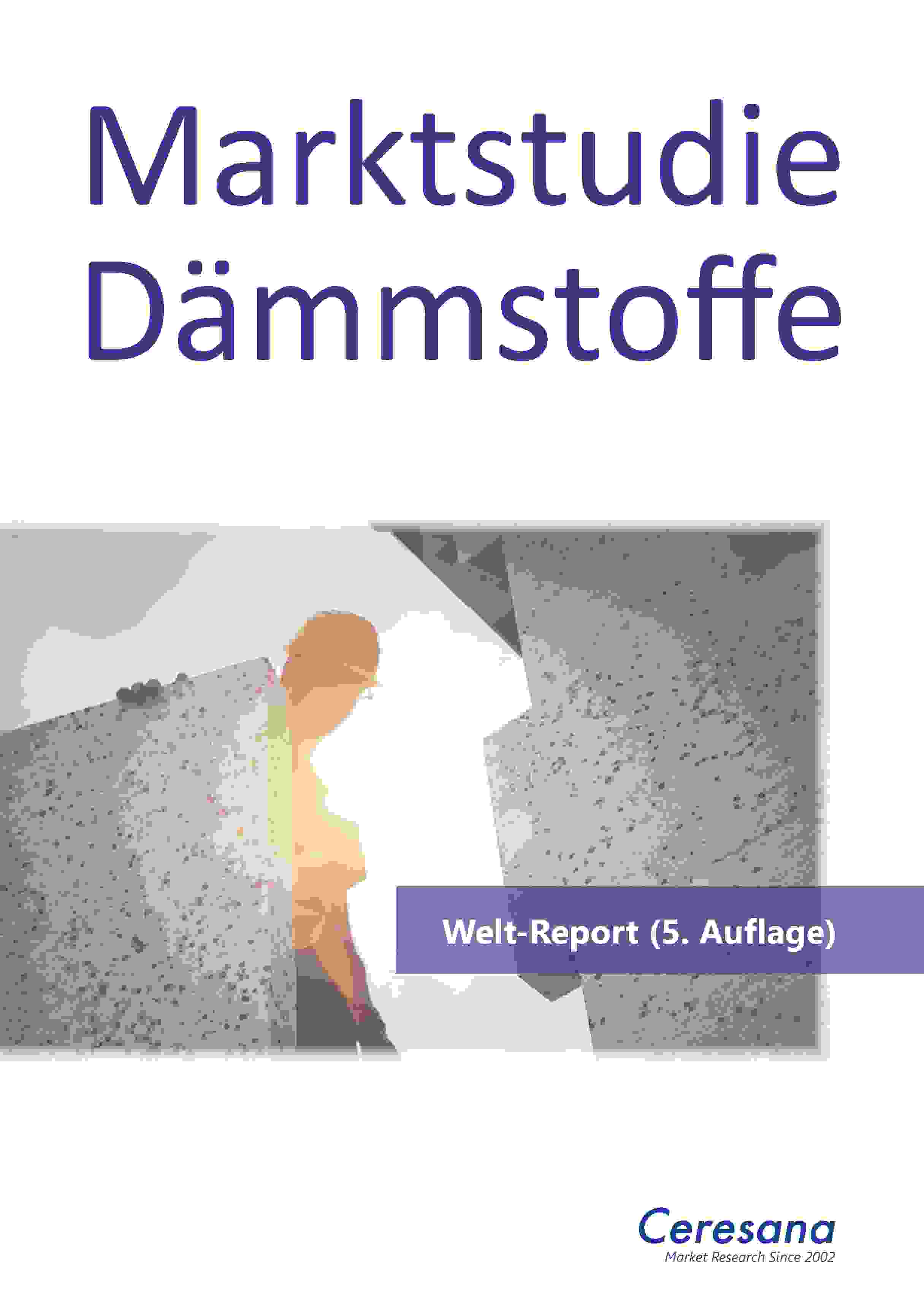Marktstudie Dämmstoffe - Welt (5. Auflage)
