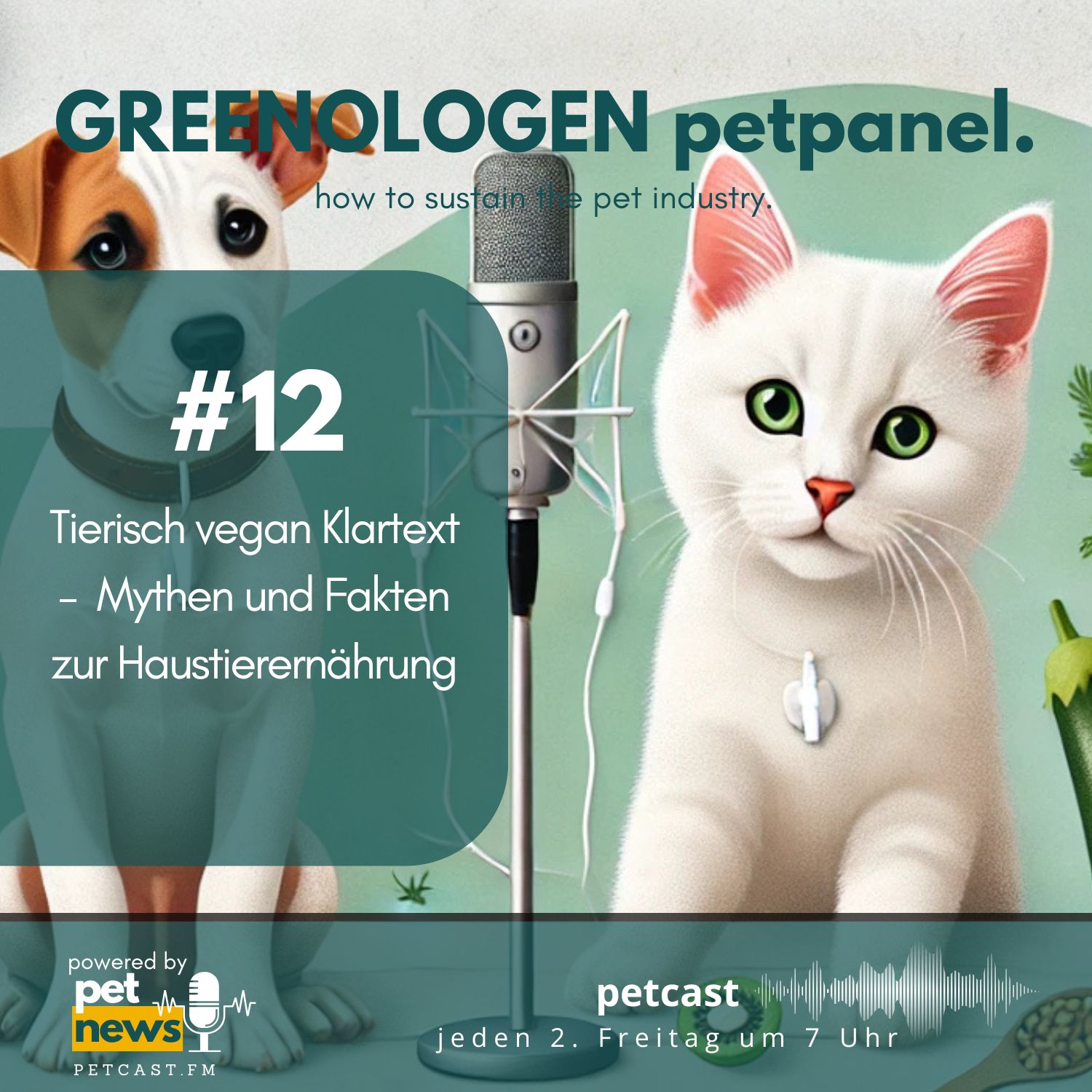 #12 - Tierisch vegan Klartext–Mythen und Fakten zur Haustierernährung (Die Bildrechte liegen bei dem Verfasser der Mitteilung.)