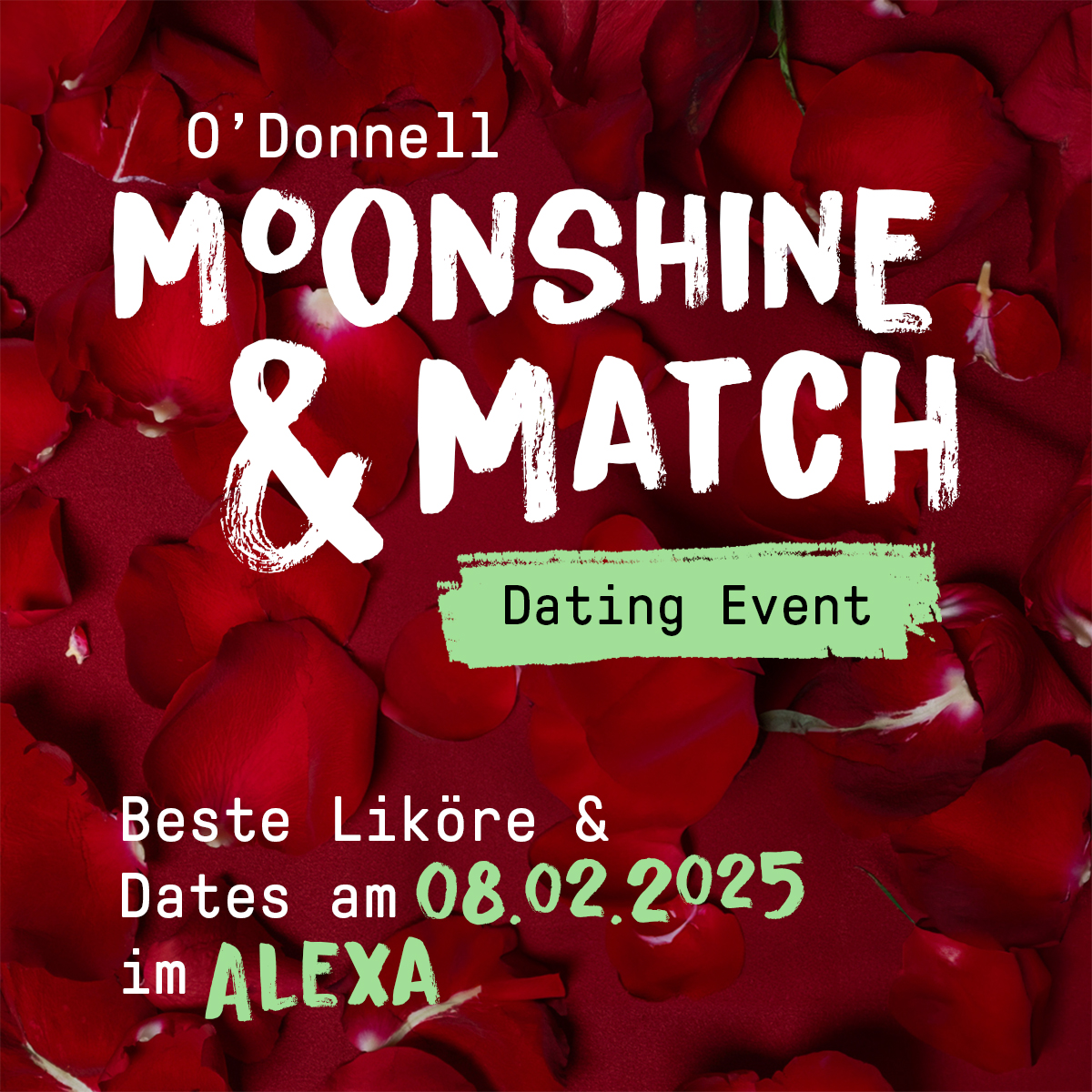Herzlich willkommen zu Moonshine& Match im ALEXA am Alexanderplatz. (Bildquelle: O'Donnell Moonshine)