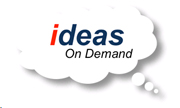 Ideas On Demand Ideas On Demand