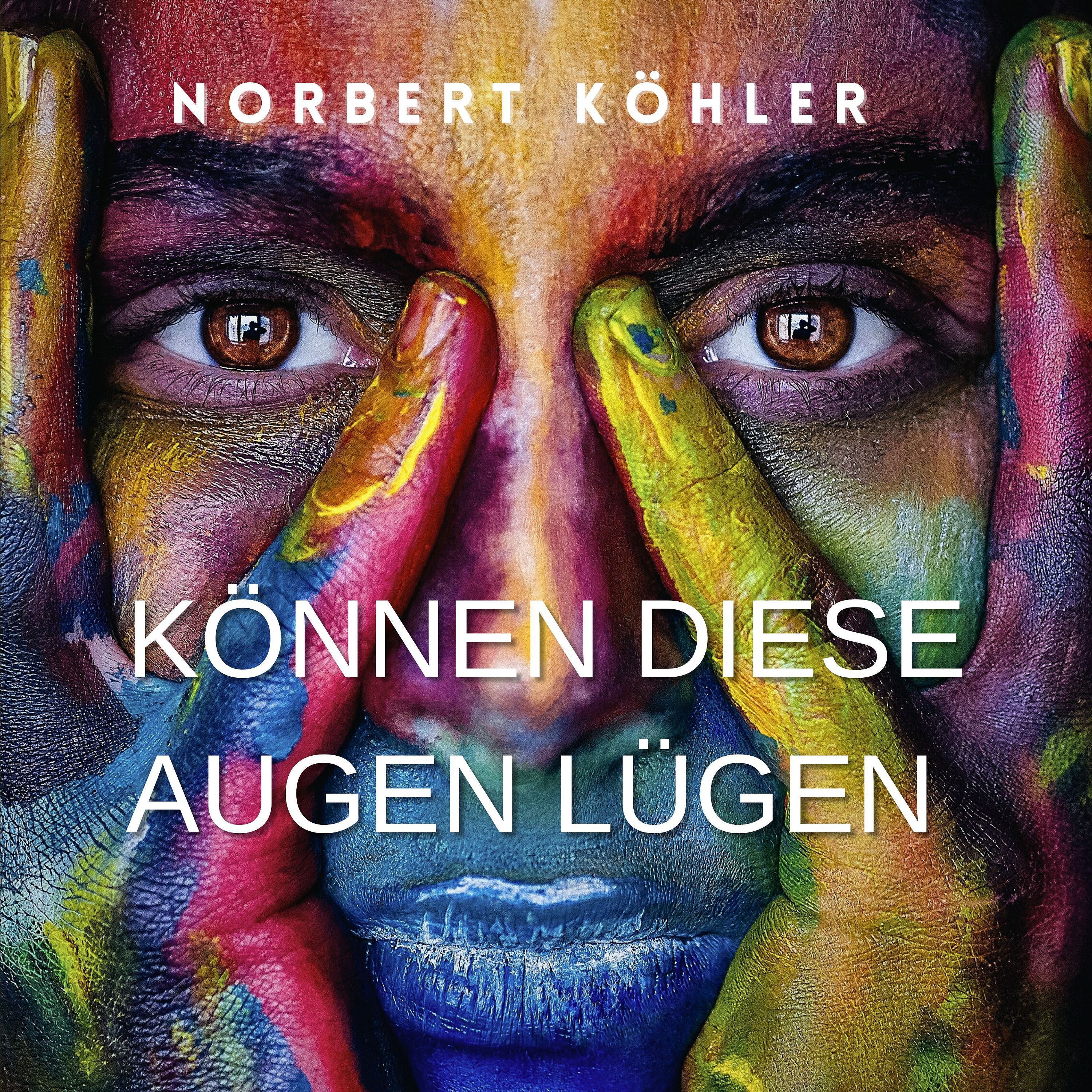 Cover - Können diese Augen lügen