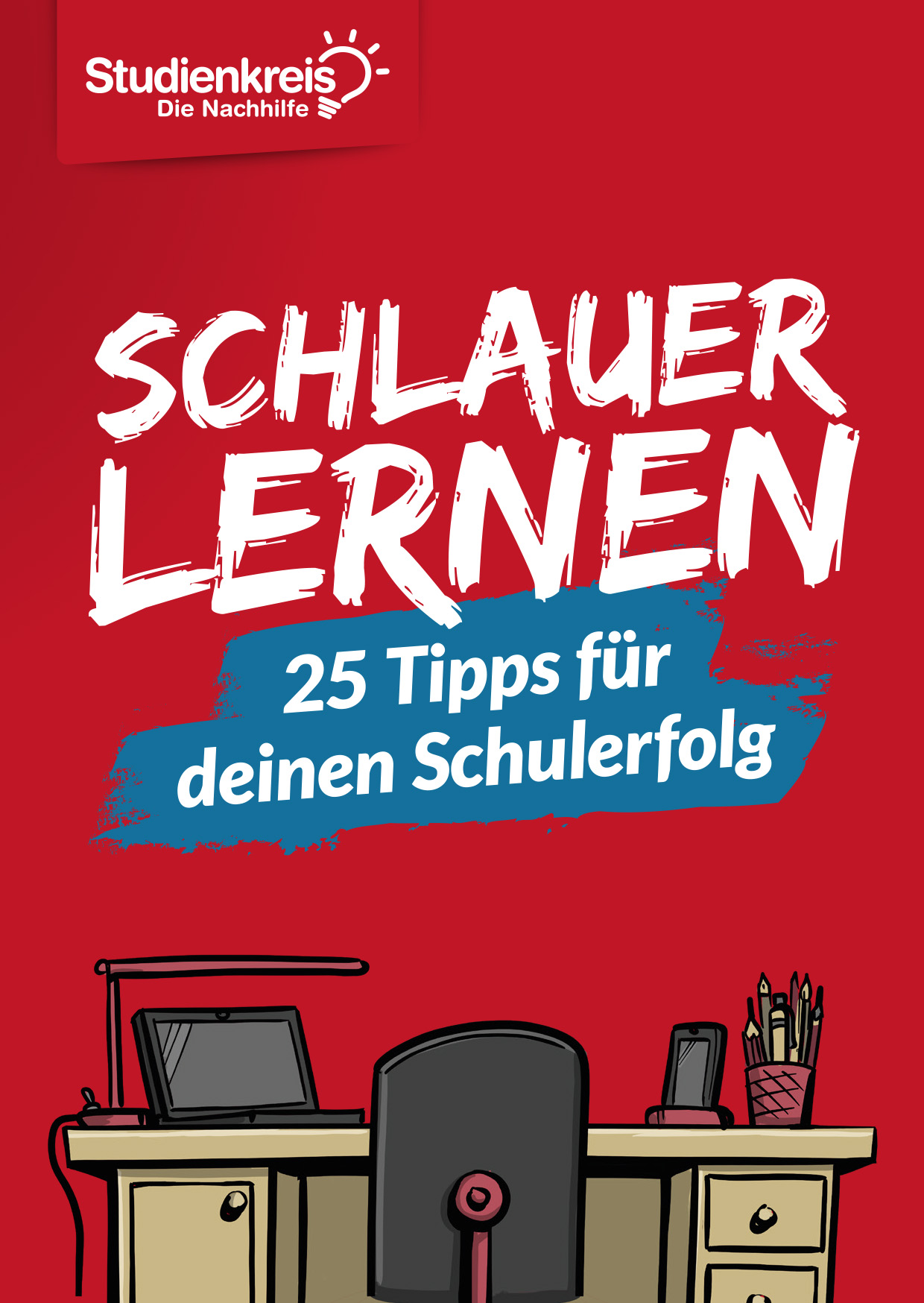 Das Heft„Schlauer lernen–25 Tipps für deinen Schulerfolg“gibt es gratis beim Studienkreis. (Die Bildrechte liegen bei dem Verfasser der Mitteilung.) Das Heft„Schlauer lernen–25 Tipps für deinen Schulerfolg“gibt es gratis beim Studienkreis. (Die Bildrechte liegen bei dem Verfasser der Mitteilung.)