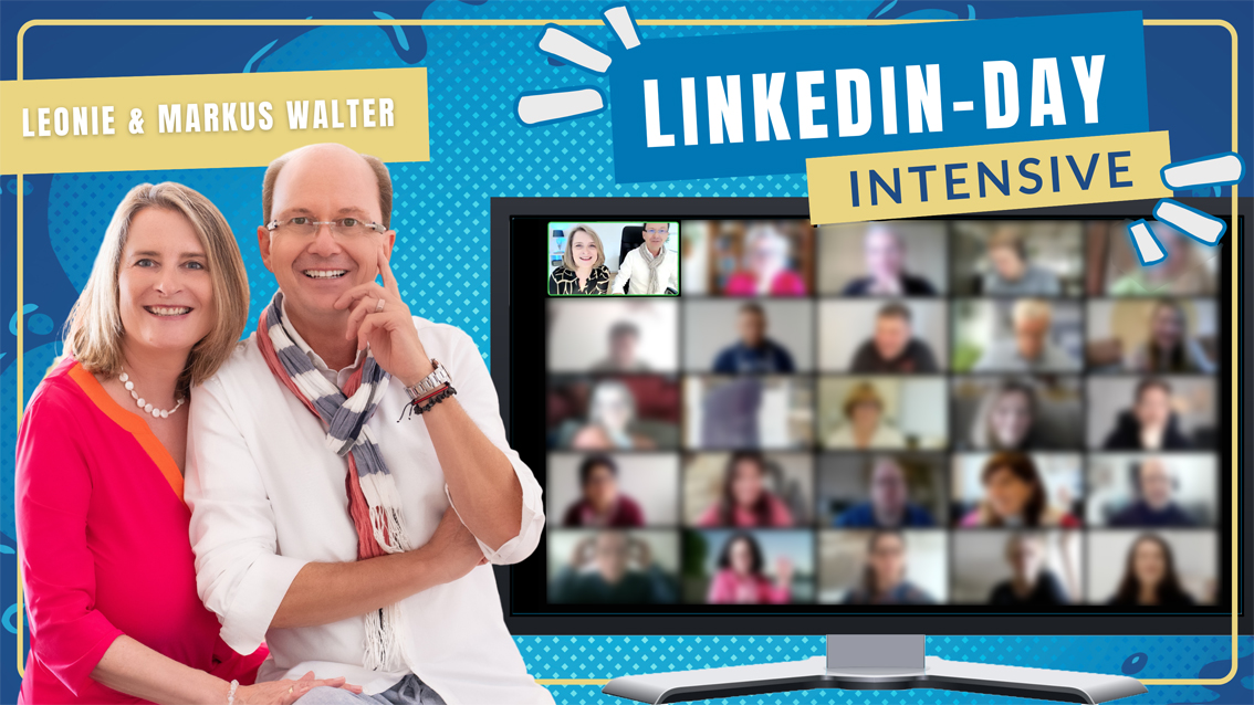 LinkedIn-Day Intensive mit Leonie& Markus Walter (Die Bildrechte liegen bei dem Verfasser der Mitteilung.)