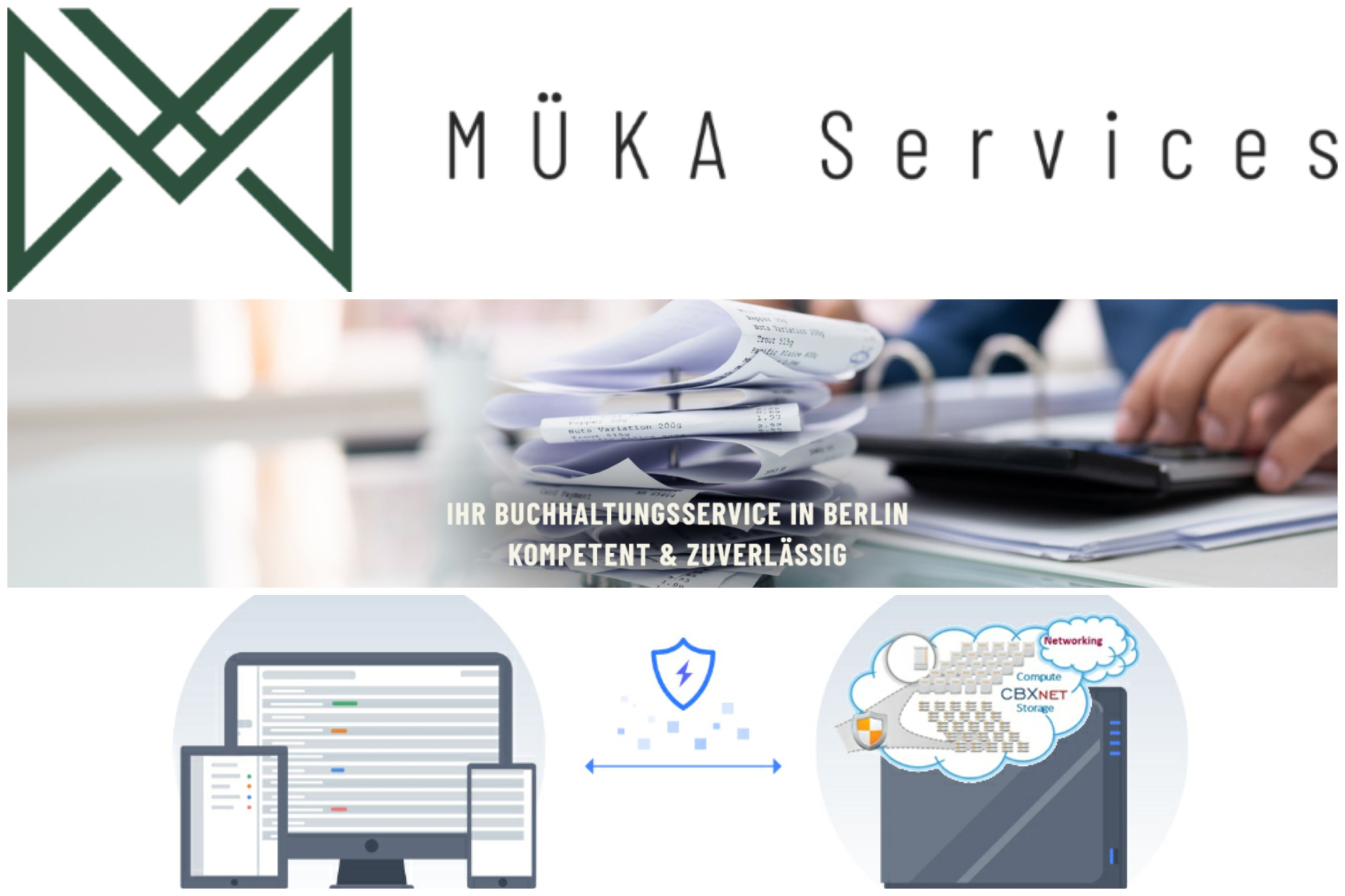 MÜKA Services, spezialisiert auf Finanz-& Lohnbuchhaltung, entschied sich für CBXNET (Die Bildrechte liegen bei dem Verfasser der Mitteilung.)