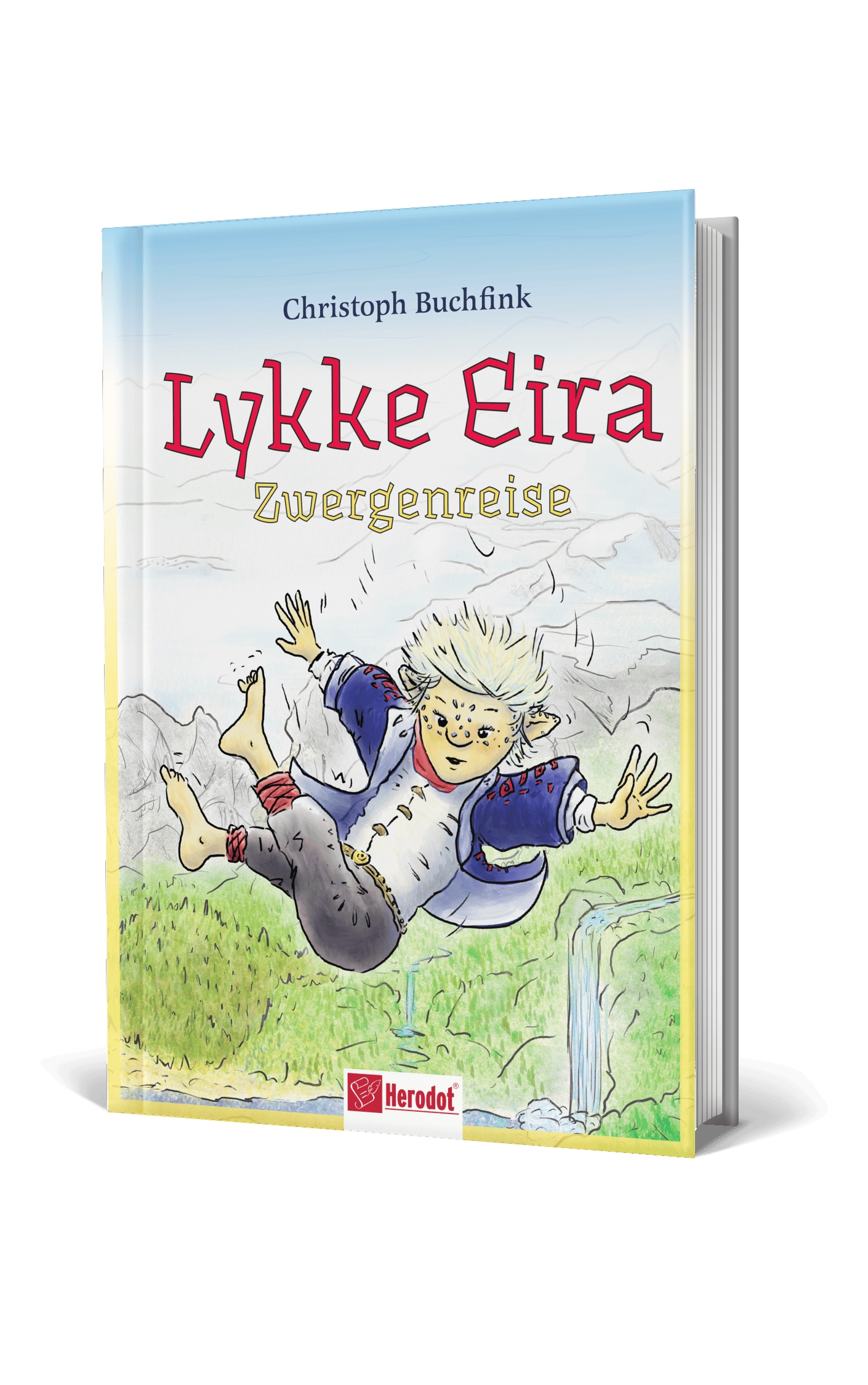 Lykke Eira - Zwergenreise - Das Buch (Die Bildrechte liegen bei dem Verfasser der Mitteilung.)