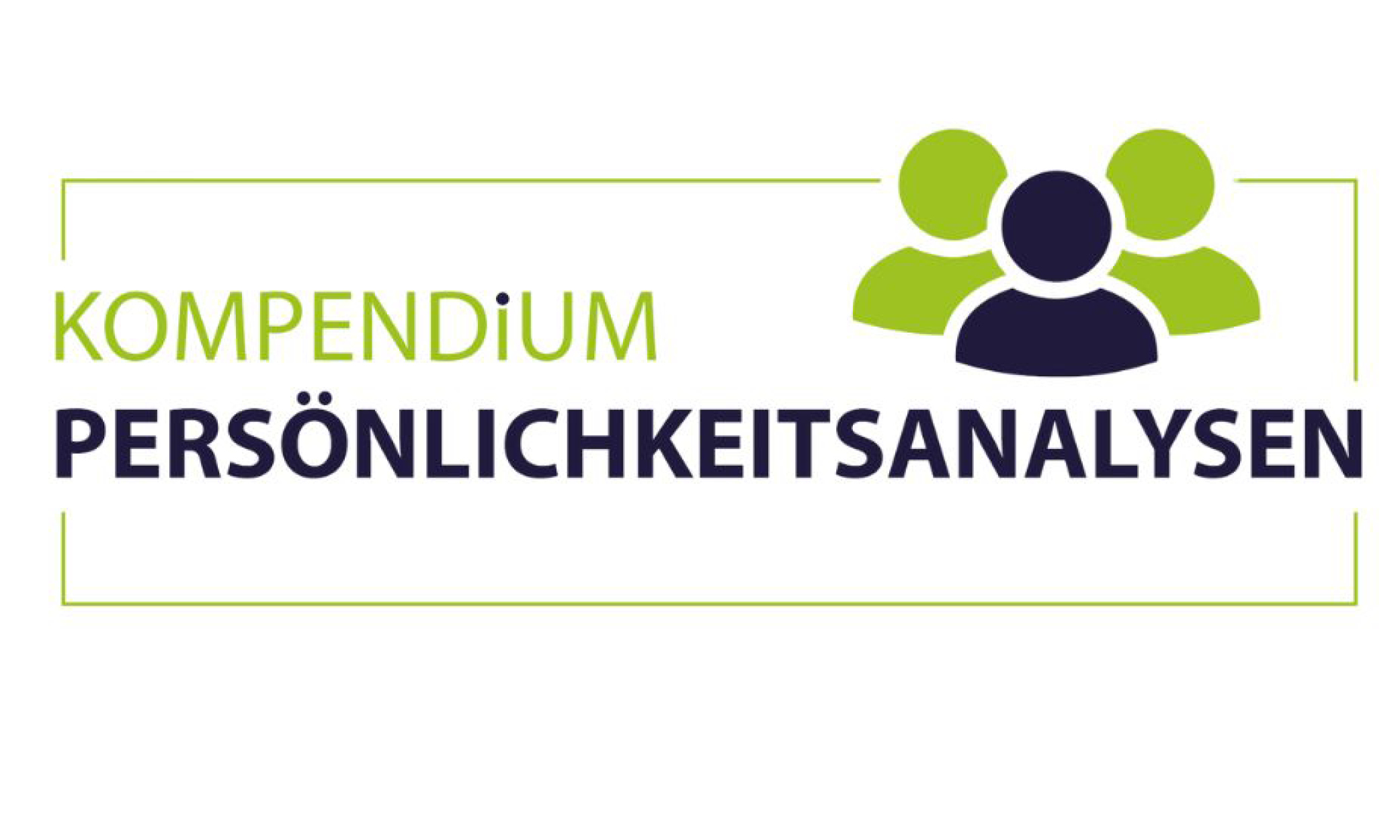 25 Persönlichkeitsanalysen imÜberblick (Die Bildrechte liegen bei dem Verfasser der Mitteilung.) 25 Persönlichkeitsanalysen imÜberblick (Die Bildrechte liegen bei dem Verfasser der Mitteilung.)