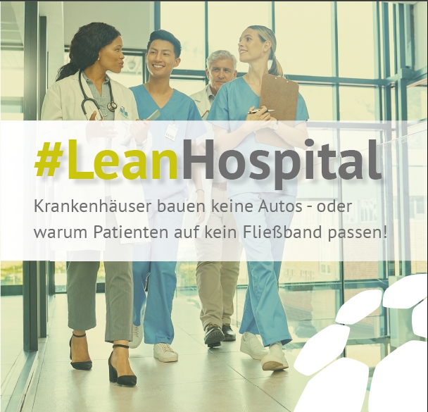 LeanHospital - 24.+25. September 2025 in Salzburg (Die Bildrechte liegen bei dem Verfasser der Mitteilung.)