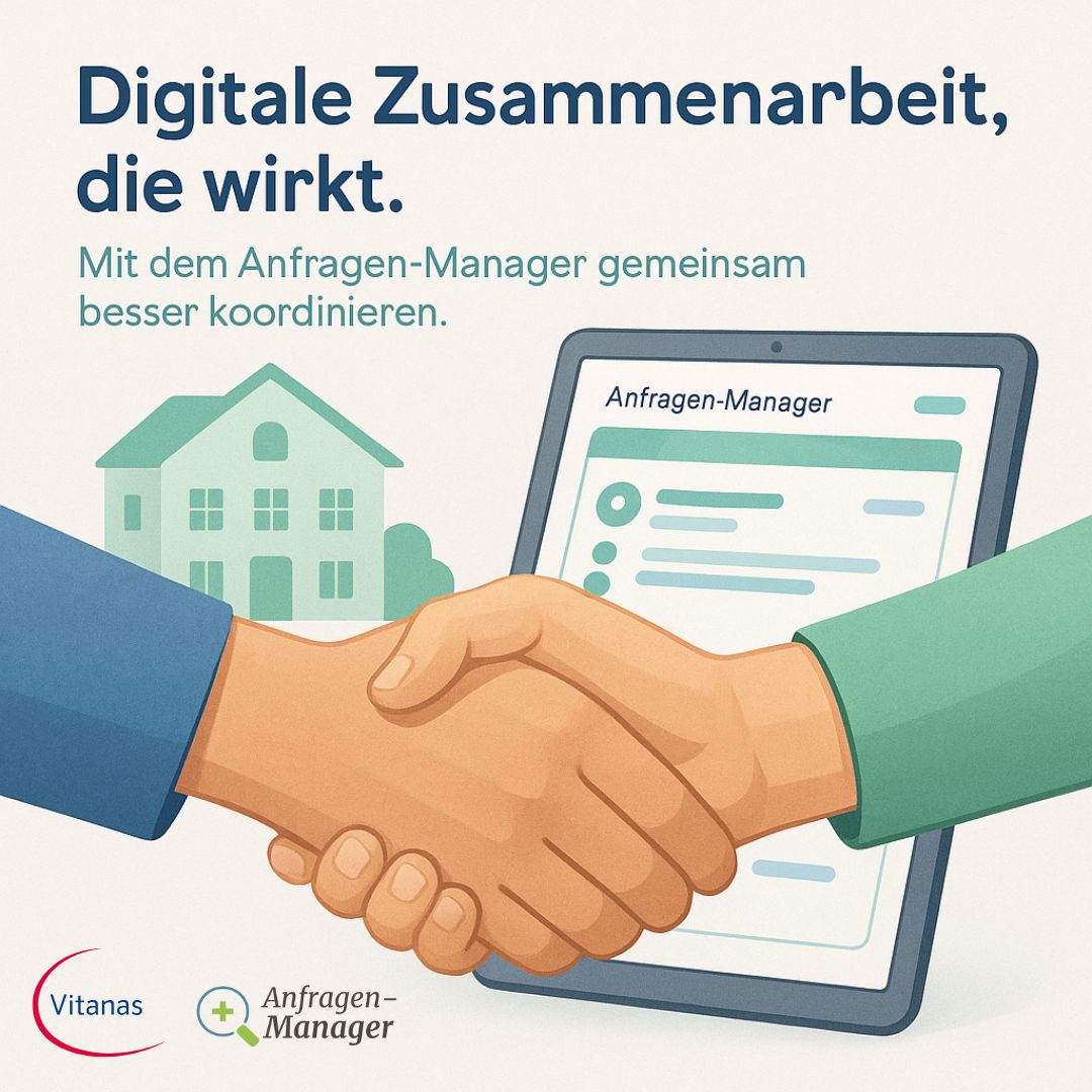 Vitanas setzt auf den Anfragen-Manager: Für eine digitale Zusammenarbeit, die wirkt. (Die Bildrechte liegen bei dem Verfasser der Mitteilung.)