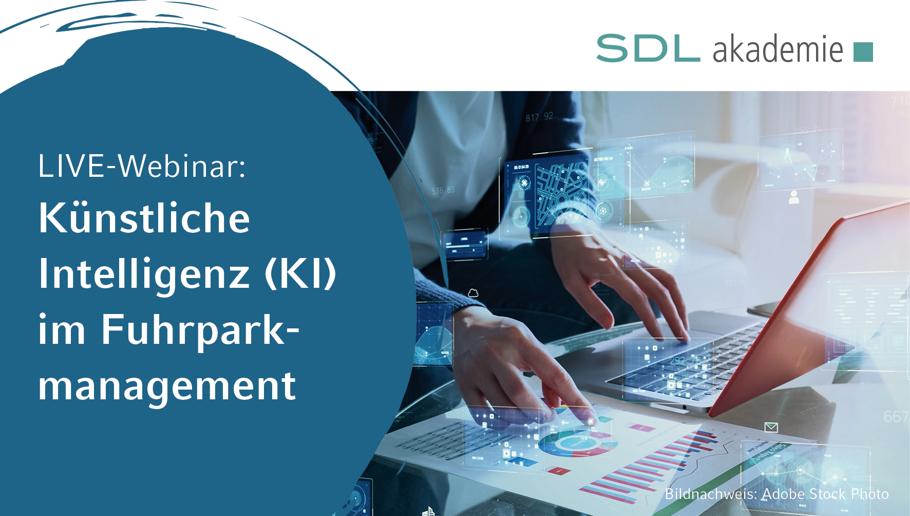 SDL Akademie - Bildnachweis: Adobe Stock Photo SDL Akademie - Bildnachweis: Adobe Stock Photo