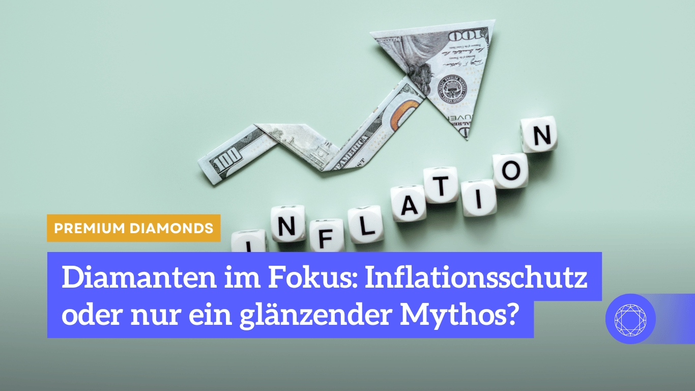 Diamanten im Fokus- Inflationsschutz oder nur ein gla?nzender Mythos - Premium Diamonds (Die Bildrechte liegen bei dem Verfasser der Mitteilung.) Diamanten im Fokus- Inflationsschutz oder nur ein gla?nzender Mythos - Premium Diamonds (Die Bildrechte liegen bei dem Verfasser der Mitteilung.)