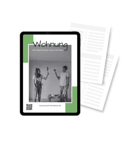 Wohnung mit Geschichte, Kauf mit Plan. Das Workbook für alle, die eine Bestandswohnung kaufen und ko
