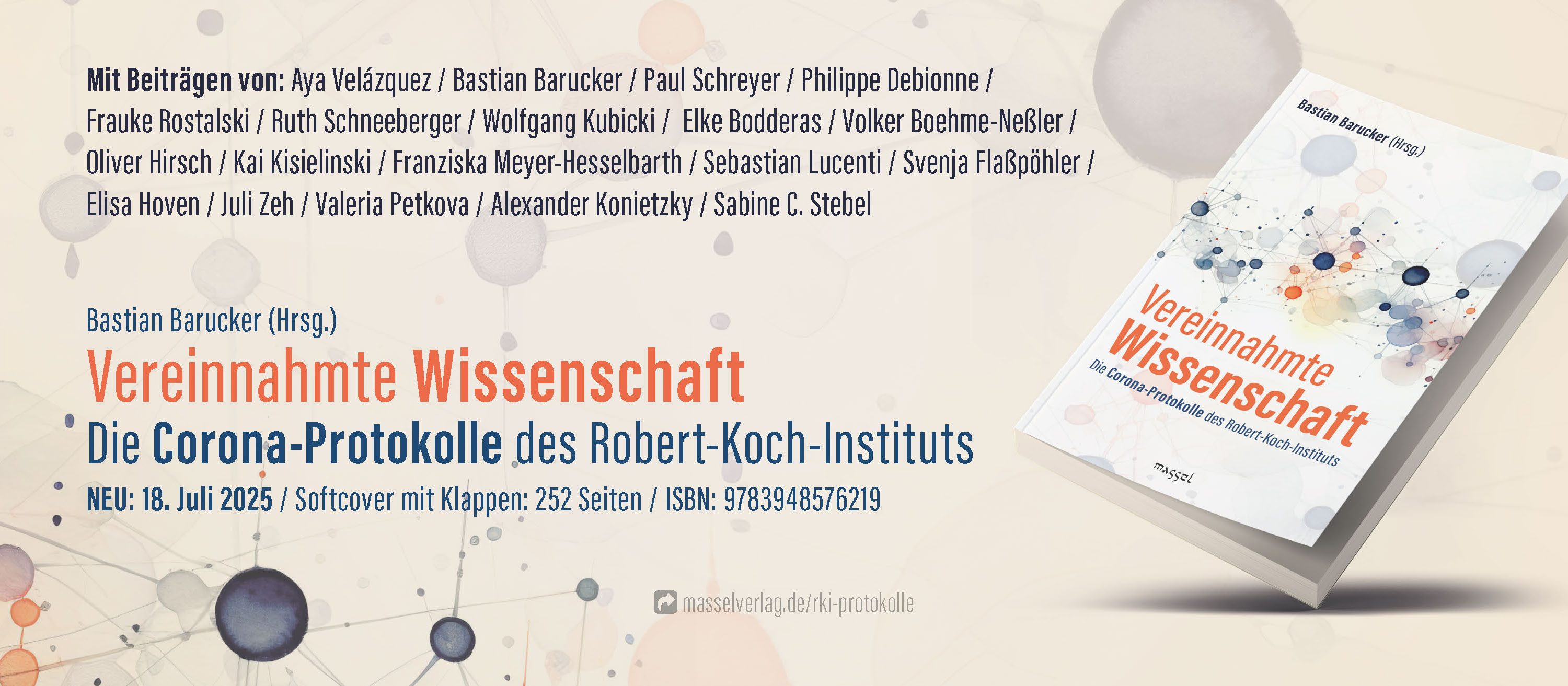 Vereinnahmte Wissenschaft - Die Corona-Protokolle des Robert-Koch-Instituts Vereinnahmte Wissenschaft - Die Corona-Protokolle des Robert-Koch-Instituts