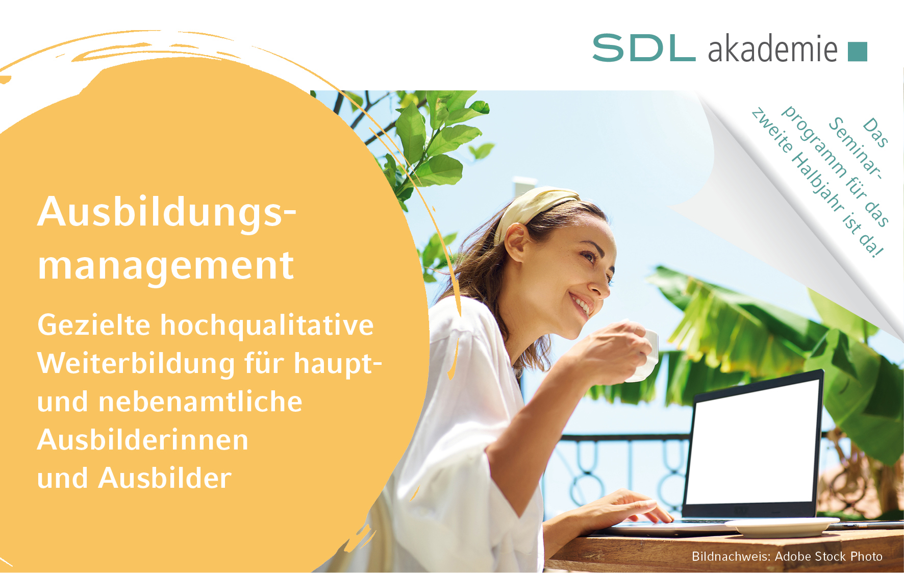 SDL Akademie - Bildnachweis: Adobe Stock Photo SDL Akademie - Bildnachweis: Adobe Stock Photo